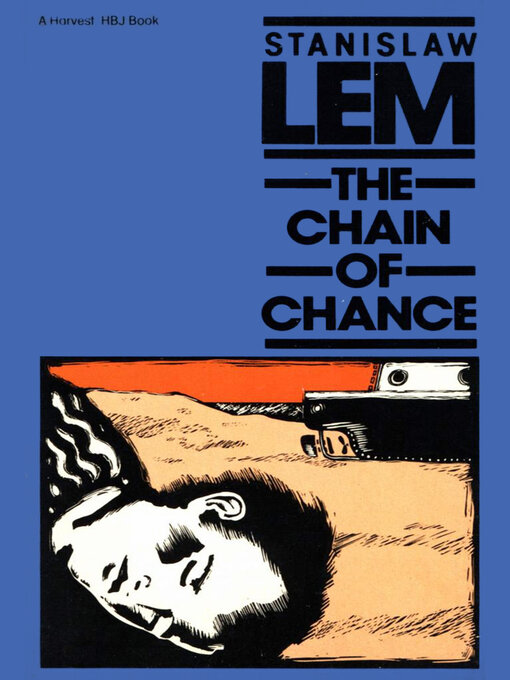 Title details for The Chain of Chance by Stanislaw Lem - Available